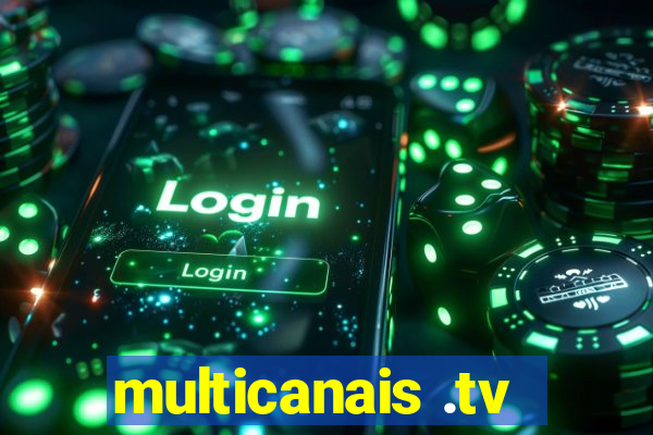 multicanais .tv